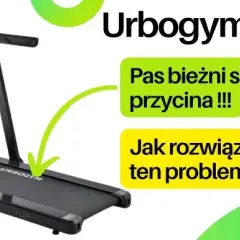 Jak naciągnąć pas bieżni, aby uniknąć kosztownych napraw?