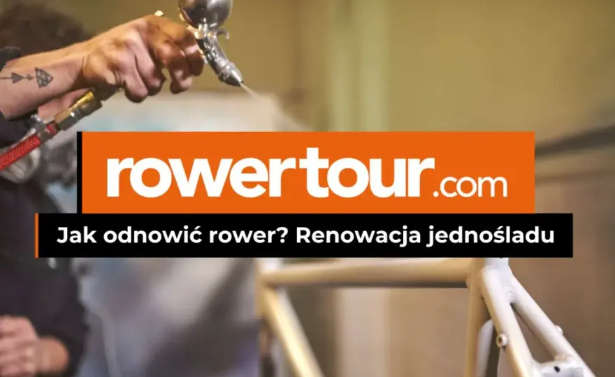 Jak odnowić rower: proste kroki, które uratują Twój jednoślad